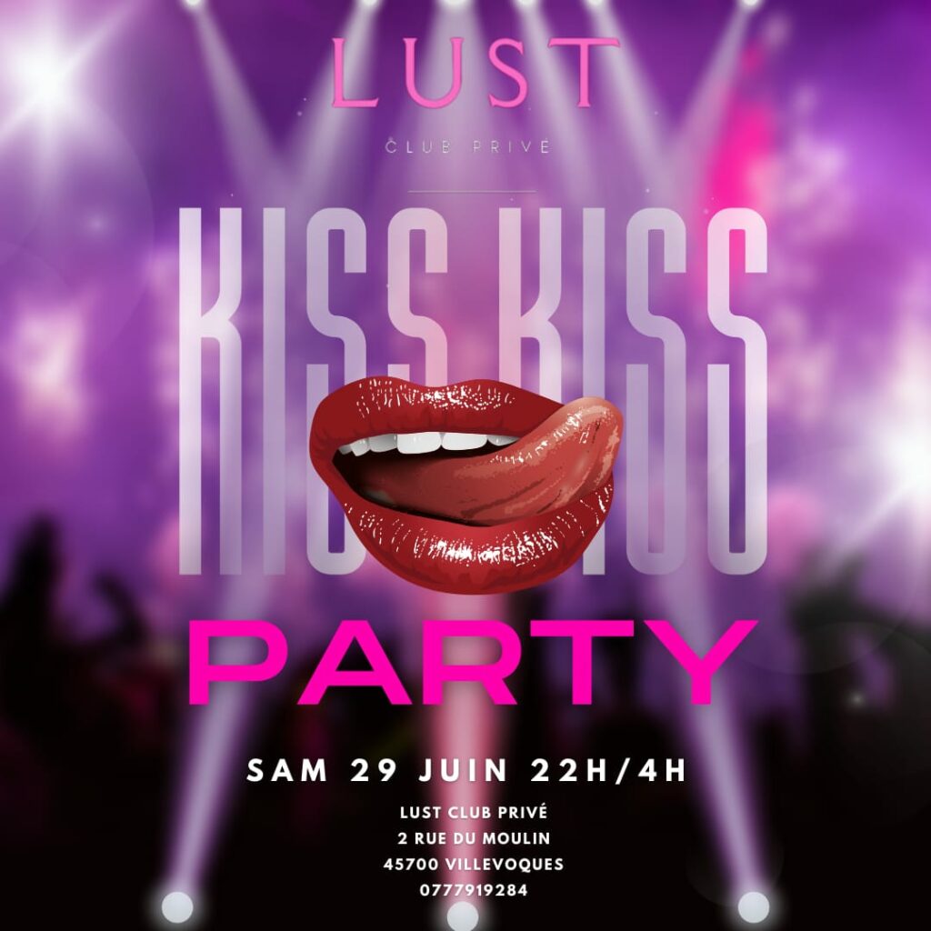 Lust Club Prive Kiss Kiss Party